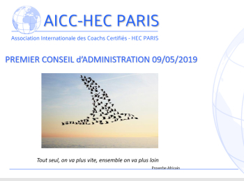 09 Mai 2019 : 1e Conseil d’Administration